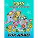 Easy Coloring Books for Adults: Flowers and Animals Coloring Book Easy, Fun, Beautiful Coloring Pages