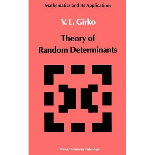 Theory of Random Determinants