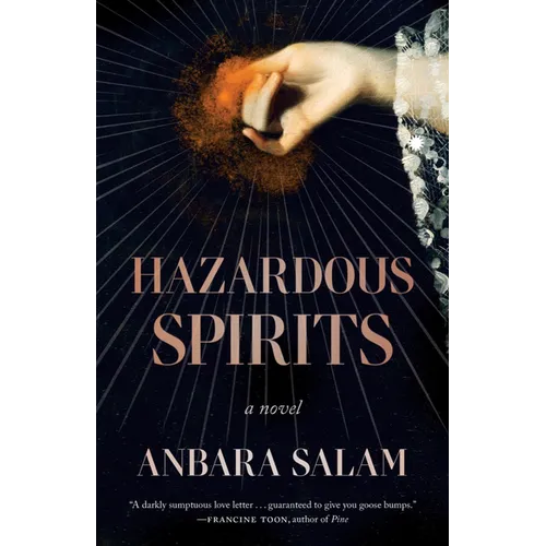 Hazardous Spirits