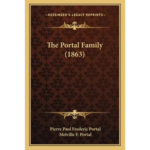 The Portal Family (1863)
