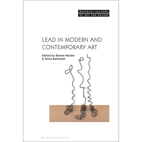 Lead in Modern and Contemporary Art