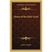 Quest of the Holy Grail