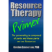 Resource Therapy Primer
