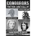 Conquerors: The Rise And Fall Of Genghis Khan, Attila The Hun, Alexander The Great, And Napoleon Bonaparte