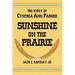 Sunshine on the Prairie: The Story of Cynthia Ann Parker