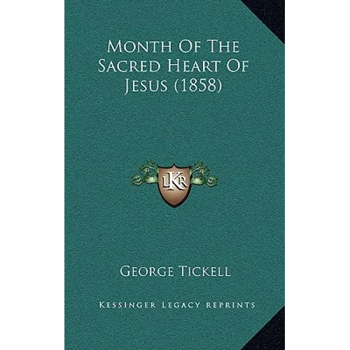 Month Of The Sacred Heart Of Jesus (1858)