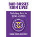 Bad Bosses Ruin Lives