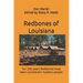 Redbones of Louisiana: For 200 years Redbones have been Louisiana's mystery people
