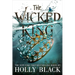 The Wicked King: Volume 2