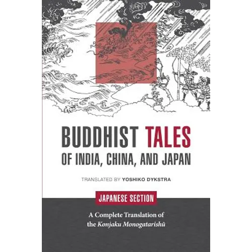 Buddhist Tales of India, China, and Japan: Japanese Section