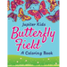 Butterfly Field (A Coloring Book)