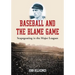 Baseball and the Blame Game: Scapegoating in the Major Leagues