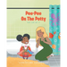 Pee-Pee On The Potty: You Can Do It