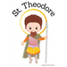 St. Theodore - Children's Christian Book - Lives of the Saints
