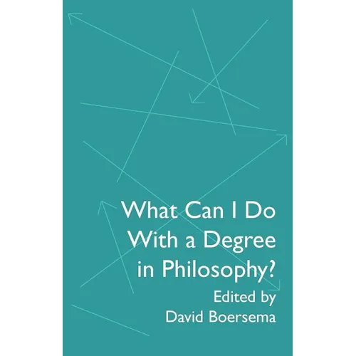 What Can I Do With a Degree in Philosophy?