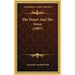 The Desert And The Sown (1907)