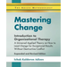 Mastering Change - Introduction to Organizational Therapy