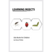 Learning Insects: Montessori real insects book for babies and toddlers, bits of intelligence for baby and toddler, children's book, learning resources