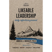 Likeable Leadership: Friendliness, Positivity, Availability, Good Listening