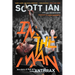I'm the Man: The Story of That Guy from Anthrax