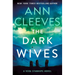 The Dark Wives: A Vera Stanhope Novel