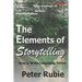 The Elements of Storytelling: How to Write Compelling Fiction