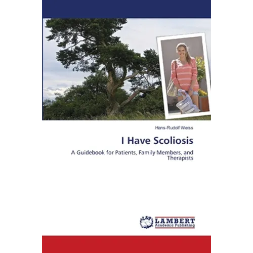 I Have Scoliosis