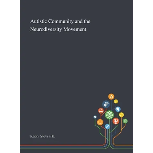 Autistic Community and the Neurodiversity Movement