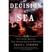 Decision at Sea: Five Naval Battles That Shaped American History