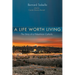 A Life Worth Living: The Story of a Palestinian Catholic