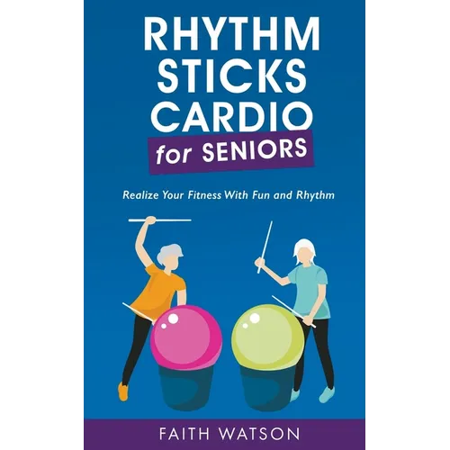 Rhythm Sticks Cardio for Seniors