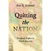 Quitting the Nation: Emigrant Rights in North America