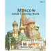 Moscow Coloring Book: Adult Coloring Book, Volume 1: Russia Sketches Coloring Book