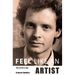 Feel like an artist, the artist's way: 1120 secret ways of seeing.