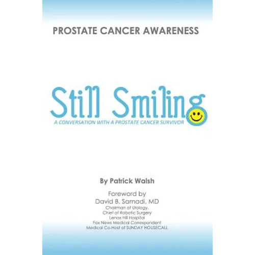 Still Smiling: A Conversation with a Prostate Cancer Survivor