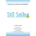 Still Smiling: A Conversation with a Prostate Cancer Survivor