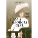 I Am a Georgia Girl: The Life of Lucille Selig Frank, 1888-1957
