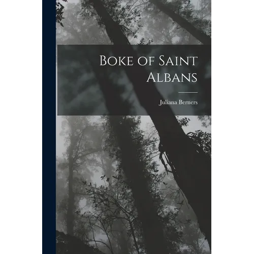 Boke of Saint Albans