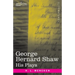 George Bernard Shaw: His Plays