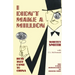 I Didn't Make a Million