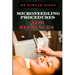 Microneedling Procedures for Beginners: Comprehensive Guide To Techniques, Benefits, And Safety For Effective Skin Care And Anti-Aging Solutions