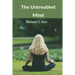 The Untroubled Mind