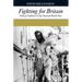 Fighting for Britain: African Soldiers in the Second World War