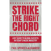 Strike The Right Chord: A DIY Guide to Global Success in Today's Music Industry