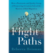 Flight Paths: How a Passionate and Quirky Group of Pioneering Scientists Solved the Mystery of Bird Migration