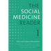 The Social Medicine Reader, Volume I, Third Edition: Ethics and Cultures of Biomedicine