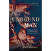 The Unbound Man: Breaking the Shackles of Trauma and Abuse Experienced by Men