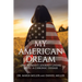 My American Dream