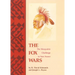 The Fox Wars: The Mesquakie Challenge to New France Volume 211