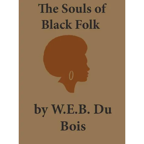 The Souls of Black Folk
